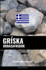 Griska Ordasafnsbok : Adferd Byggd a Malefnum - Book
