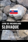 Livre de vocabulaire slovaque : Une approche thematique - Book