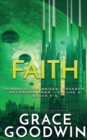 Faith : Ascension Saga: Books 4, 5 & 6: Volume 2 - Book