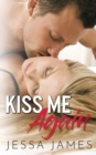 Kiss Me Again - Book