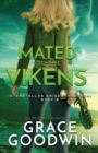 Mated To The Vikens : Large Print - Book