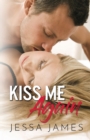 Kiss Me Again : Large Print - Book