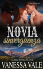 La Novia Sinverg?enza - Book