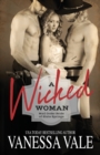A Wicked Woman : Large Print - Book
