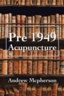 Pre 1949 Acupuncture - Book