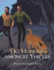 No Honour Amongst Thieves - Book