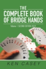 The Complete Book of Bridge Hands : Volume 1 Second Edition 2019 - Book