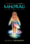 Mhorag : Prophecy of Hope Book 2 - Book