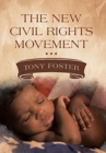 The New Civil Rights Movement - Book