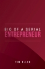 Bio  of  a Serial Entrepreneur - eBook