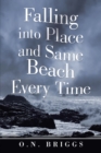 Falling into Place and Same Beach Every Time - eBook