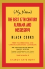 (My Version)   the Best 17Th Century Alabama and Mississippi  Black Cooks : First Thanksgiving and Christmas Emanuel Cookbook - eBook