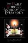 The Daily Word for Anybody and Everybody - eBook