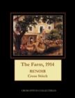 The Farm, 1914 : Renoir Cross Stitch Pattern - Book