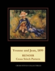 Yvonne and Jean, 1899 : Renoir Cross Stitch Pattern - Book