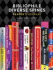 Bibliophile Diverse Spines Reader's Journal - Book