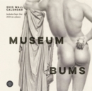 Museum Bums 2025 Wall Calendar - Book