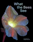 What the Bees See - Book
