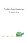 Turtle's Great Adventure - Book