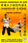 Shaolin Tradizionale del Nord Vol.10 : QiGong Marziale - Shaolin DaMo Yi Jin Jing - Book