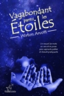 Vagabondant parmi les Etoiles : Un recueil de mots en vers et en prose pour aspirants poetes et reveurs pratiquants - Book