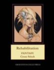 Rehabilitation : Fantasy Cross Stitch Pattern - Book
