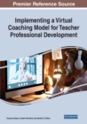 Implementing a Virtual Coaching Model for Teacher Professional Development - Book