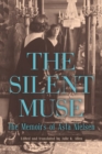 The Silent Muse : The Memoirs of Asta Nielsen - eBook