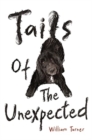 Tails of The Unexpected - Book