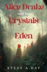 Alice Drake and the Crystals of Eden - Book