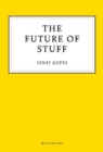 The Future of Stuff - Book