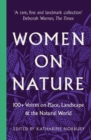 Women on Nature : 100+ Voices on Place, Landscape & the Natural World - Book