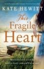 This Fragile Heart : A totally unmissable romantic historical love story - Book