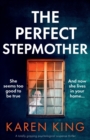 The Perfect Stepmother : A totally gripping psychological suspense thriller - Book