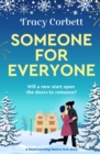 Someone for Everyone : A heartwarming festive love story - eBook