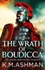 Roman III - The Wrath of Boudicca - Book