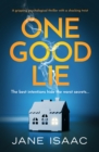 One Good Lie : A gripping psychological thriller - Book
