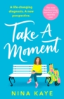 Take A Moment : The most heartwarming romance you'll read this year - eBook