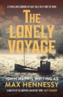 The Lonely Voyage : A thrilling coming of age tale in a time of war - eBook
