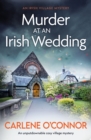 Murder at an Irish Wedding : An unputdownable cosy village mystery - eBook