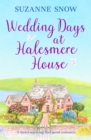 Wedding Days at Halesmere House : A heartwarming feel-good romance - eBook