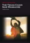 The Texas Chain Saw Massacre - eBook