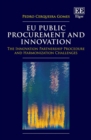 EU Public Procurement and Innovation : The Innovation Partnership Procedure and Harmonization Challenges - eBook