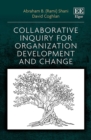 Collaborative Inquiry for Organization Development and Change - eBook