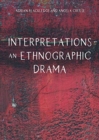 Interpretations - An Ethnographic Drama - Book