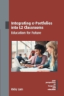 Integrating e-Portfolios into L2 Classrooms : Education for Future - Book