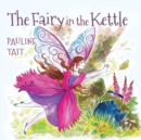 Fairy in the Kettle - Book