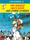 Lucky Luke Vol. 81: The Hanged Man's Rope And Other Stories - Book