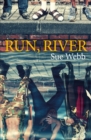 Run, River - eBook