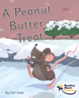 A Peanut Butter Treat : Phonics Phase 5 - Book
